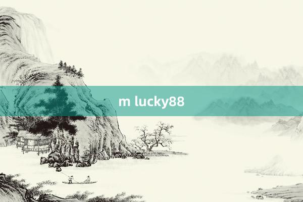 m lucky88