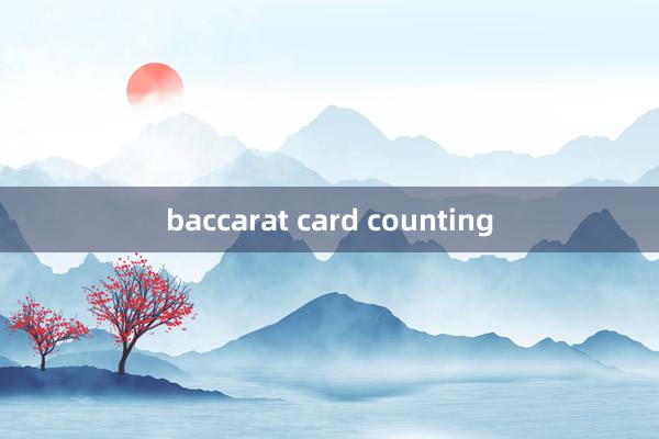 baccarat card counting