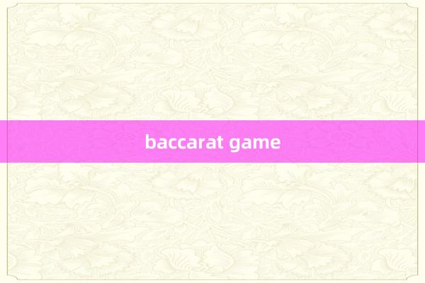 baccarat game