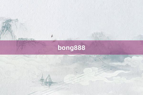 bong888