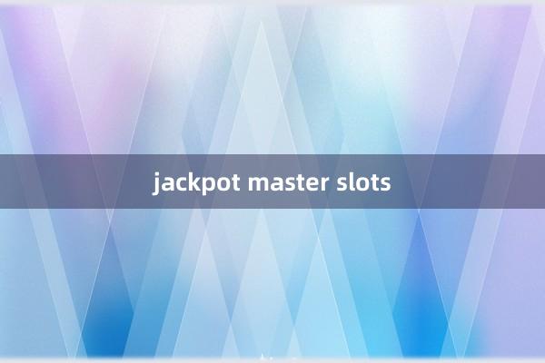 jackpot master slots