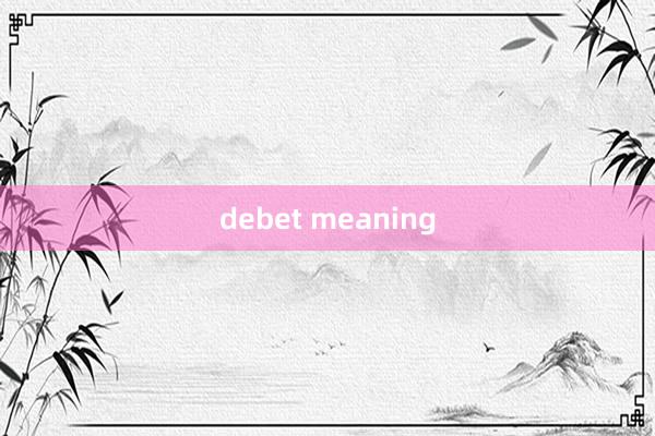 debet meaning