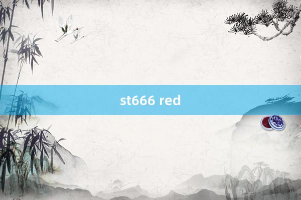 st666 red