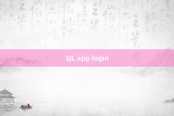 3JL app login