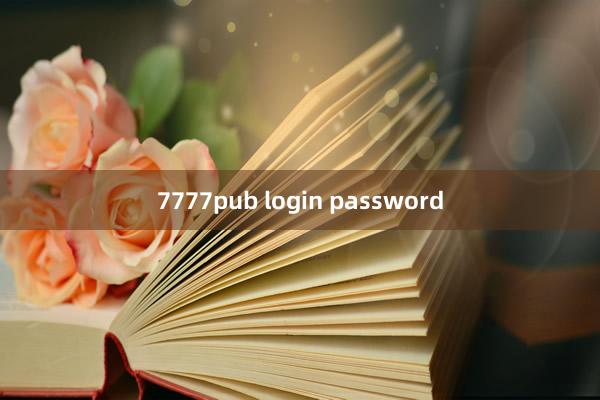 7777pub login password